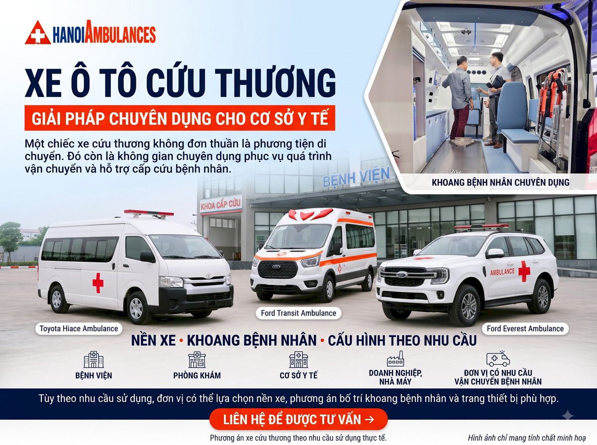 XE Ô TÔ CỨU THƯƠNG – GIẢI PHÁP CHUYÊN DỤNG CHO CƠ SỞ Y TẾ